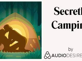 Secretly camping (erotic audio xxx film mert nők, csábító asmr)